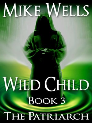 cover image of Wild Child, Book 3